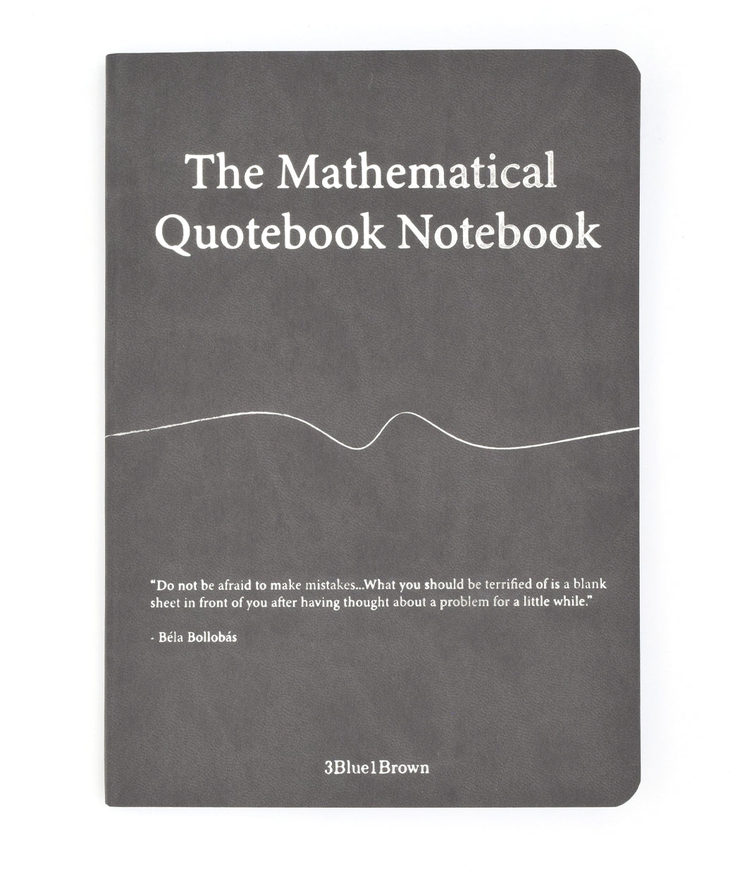 Image of the new 3blue1brown quotebook notebook available on the DFTBA store.